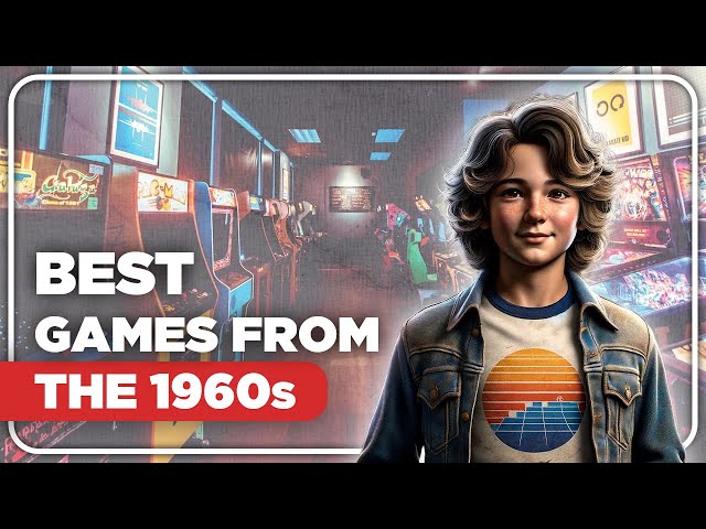 Video Games From The 60s You Forgot Were Awesome