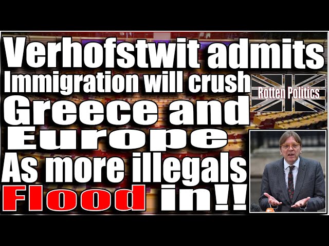 Verhofftwot admits immigration will destroy Greece and Europe!