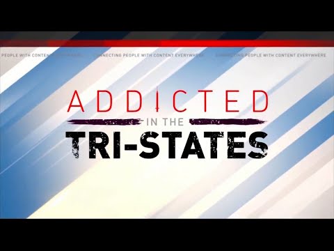 Addicted In The Tri-States