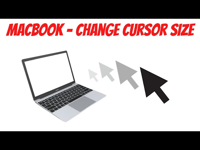 How To Change MacBook Mouse Cursor Size - Big Sur