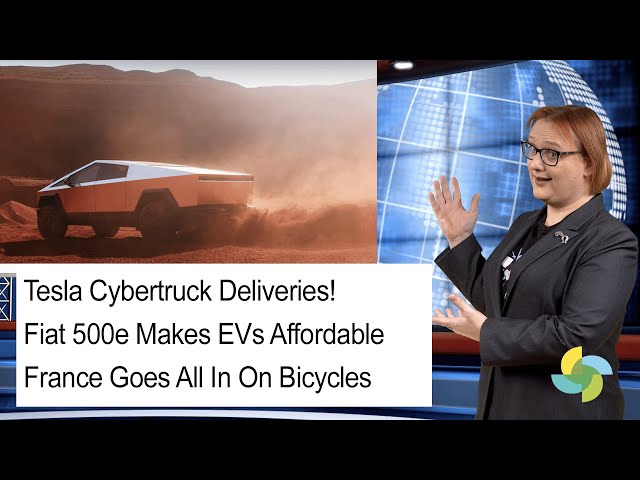 EcoTEC 301: Tesla Cybertruck, Fiat 500e in USA, France Loves Bikes!