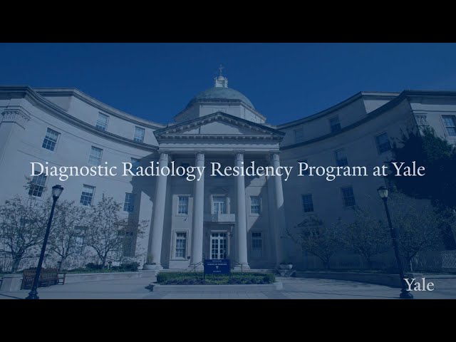 Diagnostic Radiology Residency Program at Yale