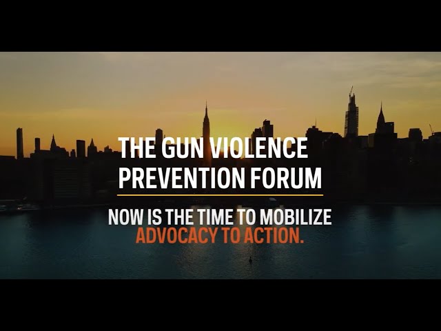 The Gun Violence Prevention Forum 2024 Sizzle Reel