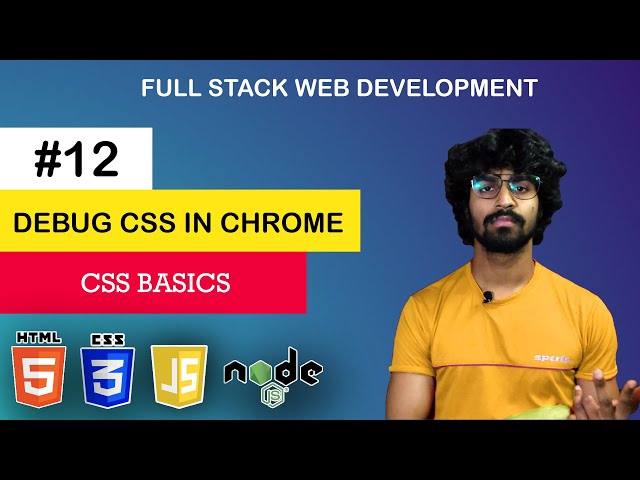 #12 Debug Like a Pro: Mastering the Chrome Developer Tools | Become a Web Development Master in 2023