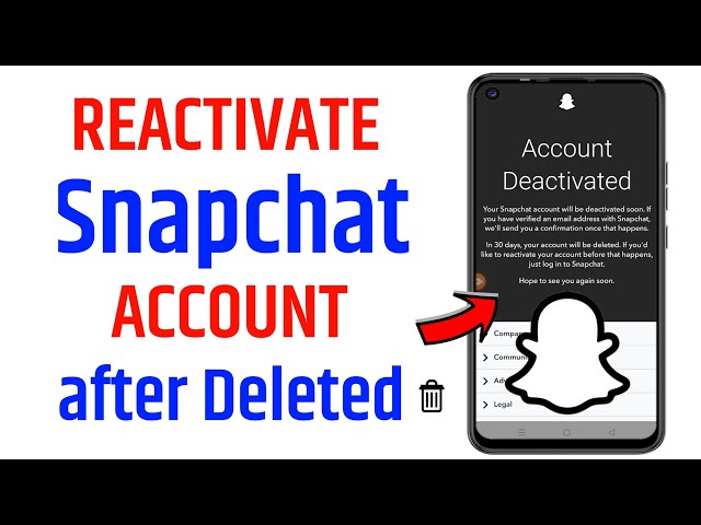 How to Reactivate Snapchat Account