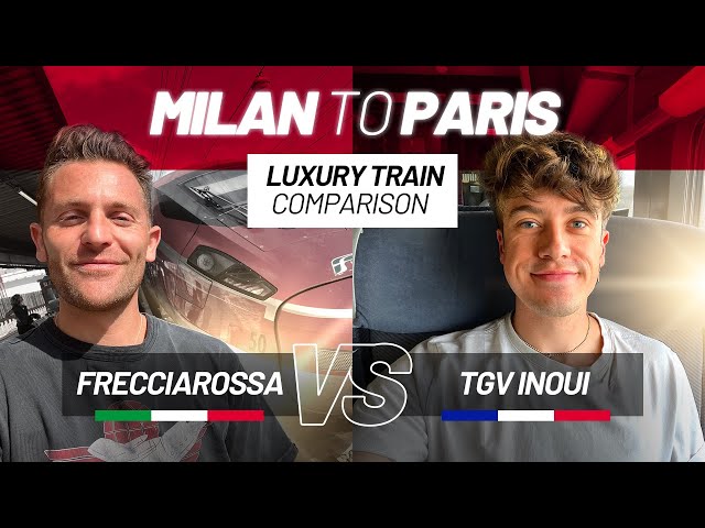 FIRST CLASS Train Comparison: Milan to Paris High Speed (Trenitalia vs SNCF)