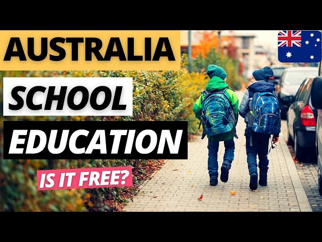 Australian School System and Costs | Moving to Australia