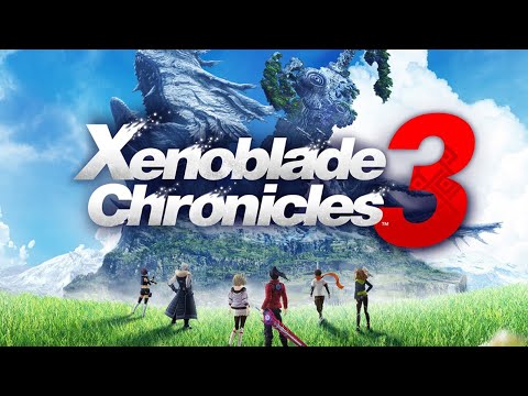 Xenoblade Chronicles 3 : Never Ending Game