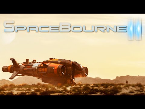 SpaceBourne 2 Playthrough 2023