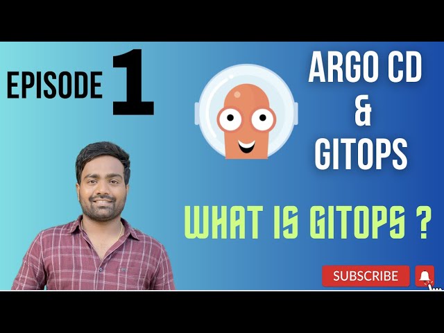 EP-1 | GITOPS & ARGO CD CRASH COURSE | WHAT IS GITOPS ? |#devops #argocd #gitops #kubernetes #cicd