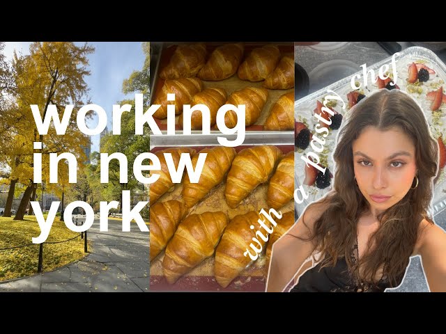 a work week in New York City (with a pastry chef)