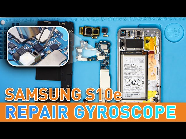Samsung Galaxy S10e Gyroscope Not Working - Motherboard Repair