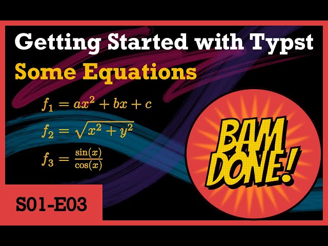 Getting Started with Typst - Some Equations (S01E03)