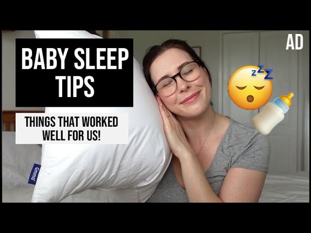 Baby Sleep Tips - Easy Things That Made Life Easier For Us! | AD