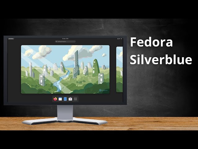 Fedora Silverblue - Die Zukunft von Linux? - Konzept und System vorgestellt