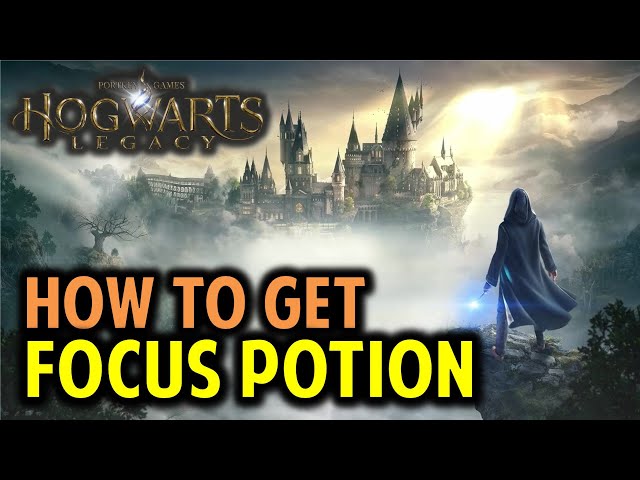 How to get Focus Potion Recipe: Professor Sharp’s Assignment 1 | Hogwarts Legacy