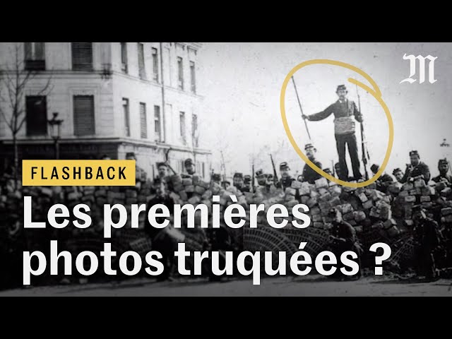 Commune de Paris : les premières photos manipulées de l’histoire ? #Flashback