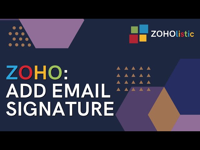 How to Add Signatures in Zoho CRM | BRAND YOUR EMAILS