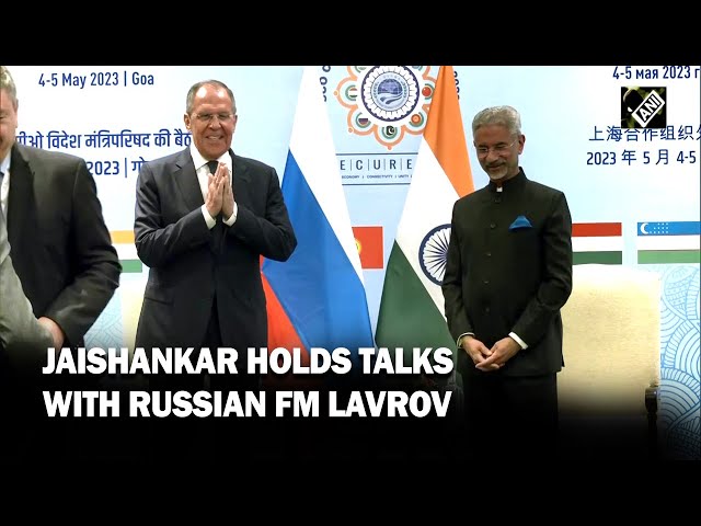 EAM Jaishankar holds bilateral talks with Russian Foreign Minister Sergey Lavrov