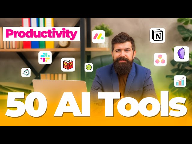 50 Essential AI Tools to Skyrocket Your Productivity & Success!