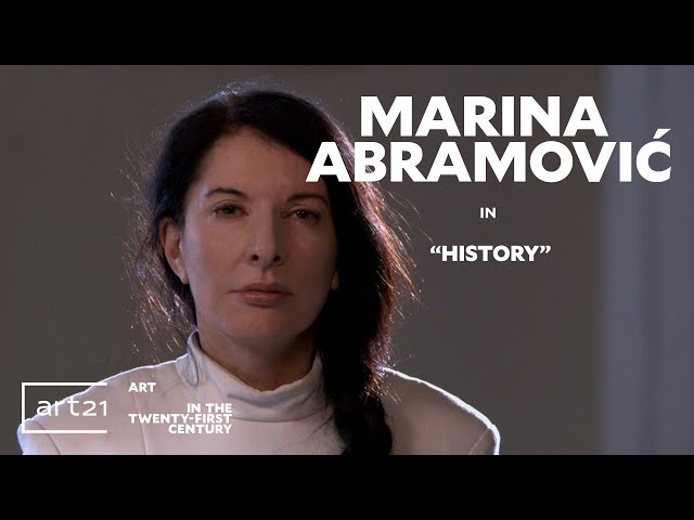 Marina Abramović in "History" - Season 6 - "Art in the Twenty-First Century" | Art21