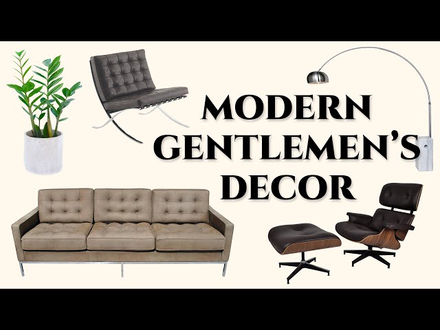 Modern Interior Design Classics for Gentlemen