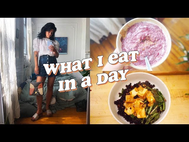 What I Eat In a Day / Plant-based, vegan, easy meals