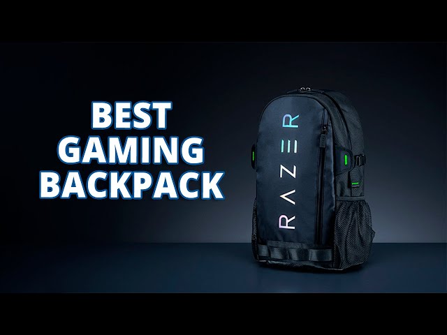 Top 5 Best Gaming Backpack