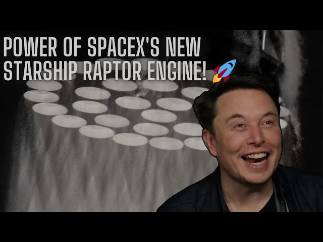 Elon Musk Unveils Mind-Blowing Power of SpaceX's New Starship Raptor Engine! 🚀 #SpaceX #Starship