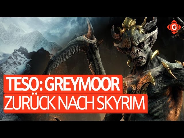 The Elder Scrolls Online: Greymoor - Zurück nach Skyrim! | Live-Zocksession