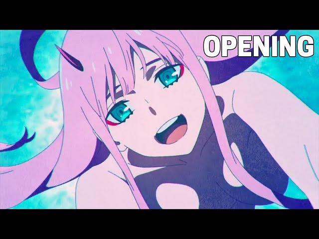 DARLING in the FRANXX - Opening 2 (HD)