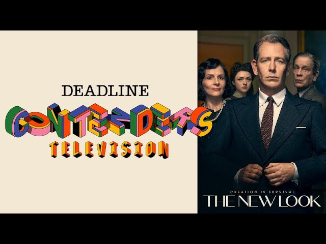 The New Look | Deadline Contenders Television