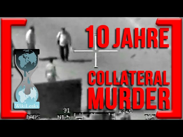 10 Jahre Collateral Murder | Support Wikileaks! [sic!] #05