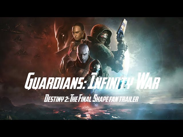 Guardians: Infinity War (Destiny 2: The Final Shape fan trailer) #Destiny2MOTW #MOTW