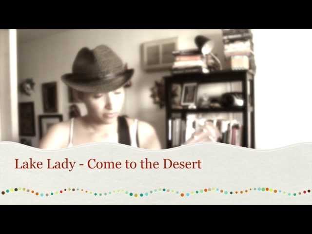 Come to the Desert by Charise Sowells