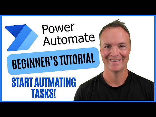 Microsoft Power Automate for Beginners: Start Automating Today!