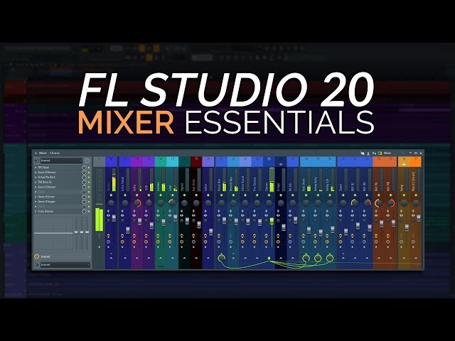 FL Studio Basics - The Mixer