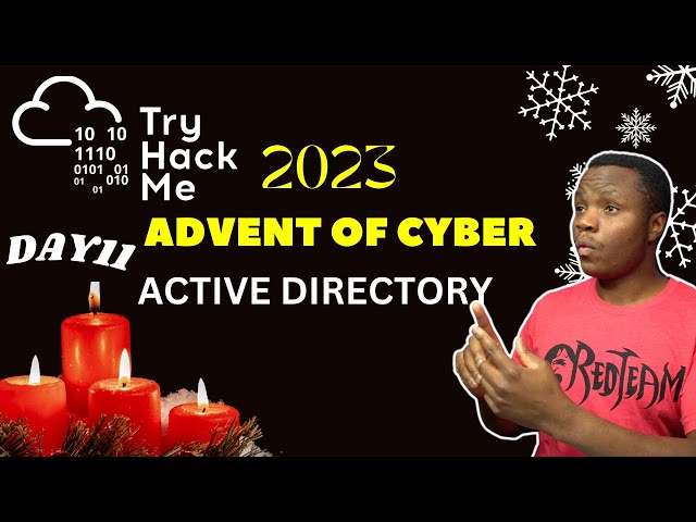 TryHackMe - Advent of Cyber 2023 - Day 11 Walkthrough | Active Directory