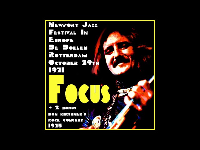 Focus - Eruption live Rotterdam 1971