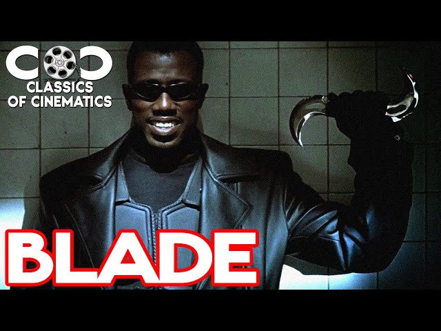Blade 1998 | Classics Of Cinematics