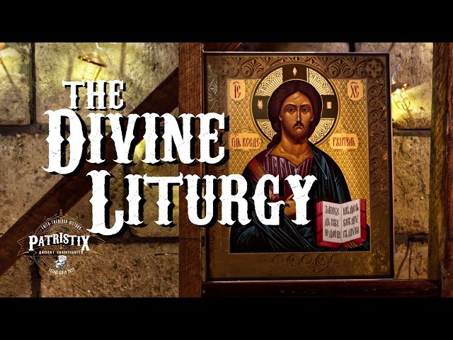 Introduction to the Divine Liturgy