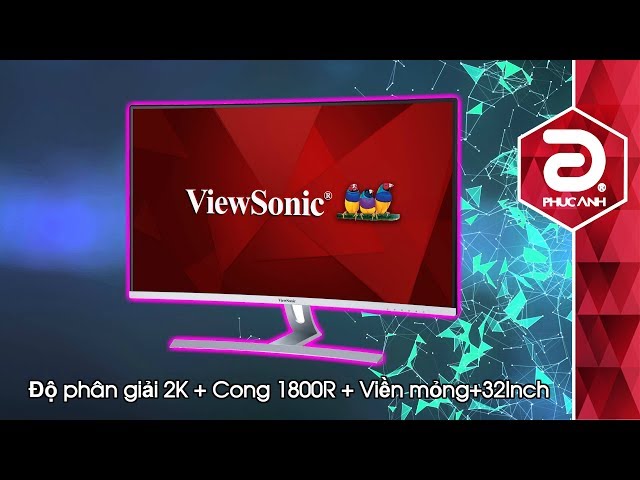 Viewsonic VX3217-2KC-mhd: Màn hình cong 32inch 2K giá rẻ cho game thủ
