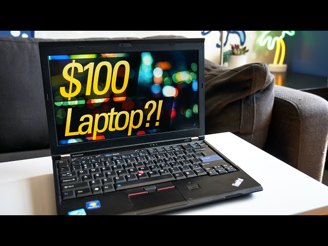 The $100 Laptop Challenge -- This Old PC is Better Than You Think