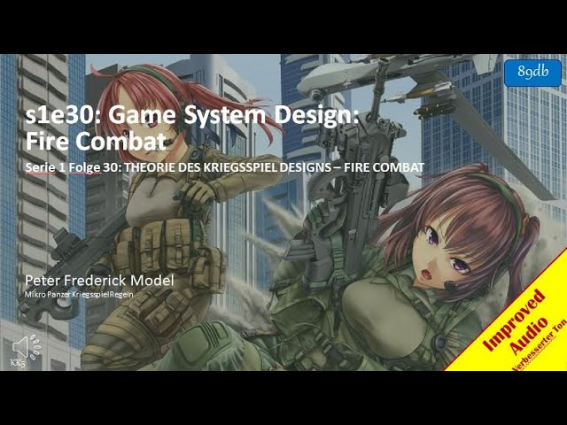 s1e30: Game System Design: Fire Combat