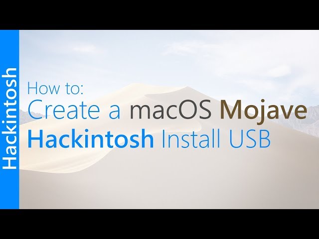 [GUIDE] Create a macOS Mojave Hackintosh Install USB