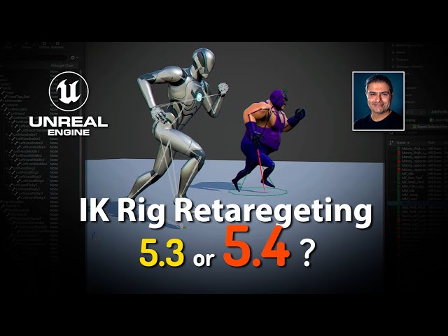 #UE5 Series: IK Rig Retargeting in UNREAL Engine 5.3 and 5.4