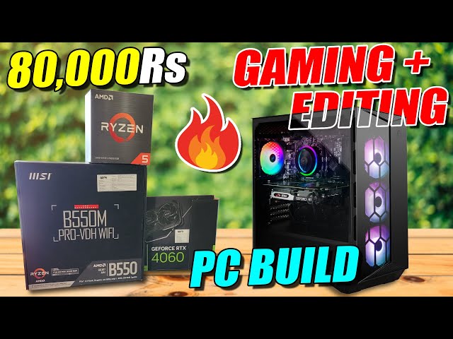 Building 80,000 Rs Full PC Setup for a Friend 🔥⚡ Editing/Gaming