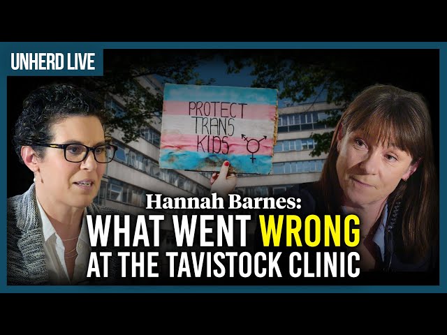 Hannah Barnes: What went wrong at the Tavistock Clinic