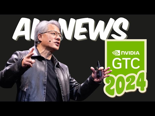 5 Things Revealed at the Nvidia's GTC 2024 AI Event