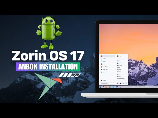 How to Install Anbox on Zorin OS 17 | Install Snap on Zorin OS | Install Android on Linux Zorin OS